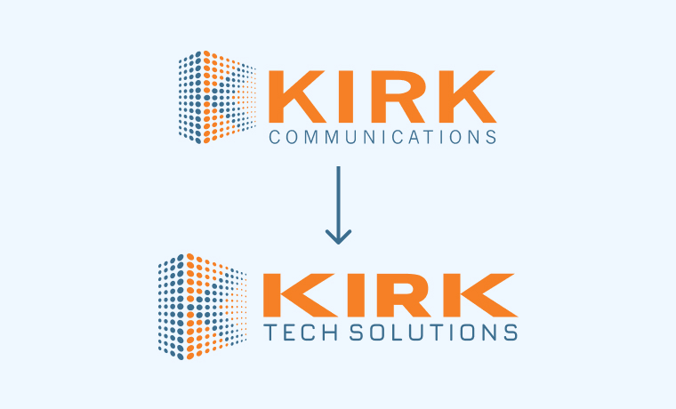 Kirk Communications Becomes Kirk Tech Solutions